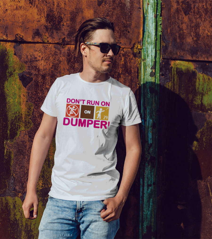 Don't Run On Dumper Baseball Humor Retro Style T-Shirt