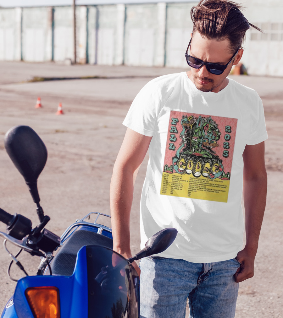 Fall 2025 Goose Tour Dates Iowa City Madison Sterling Heights Bridgeview Louisville Alpharetta T-Shirt