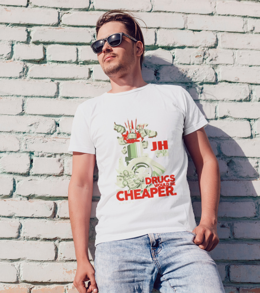 JH Diesel Drugs Are Cheaper Bradenton Florida Cleetus McFarland T-Shirt