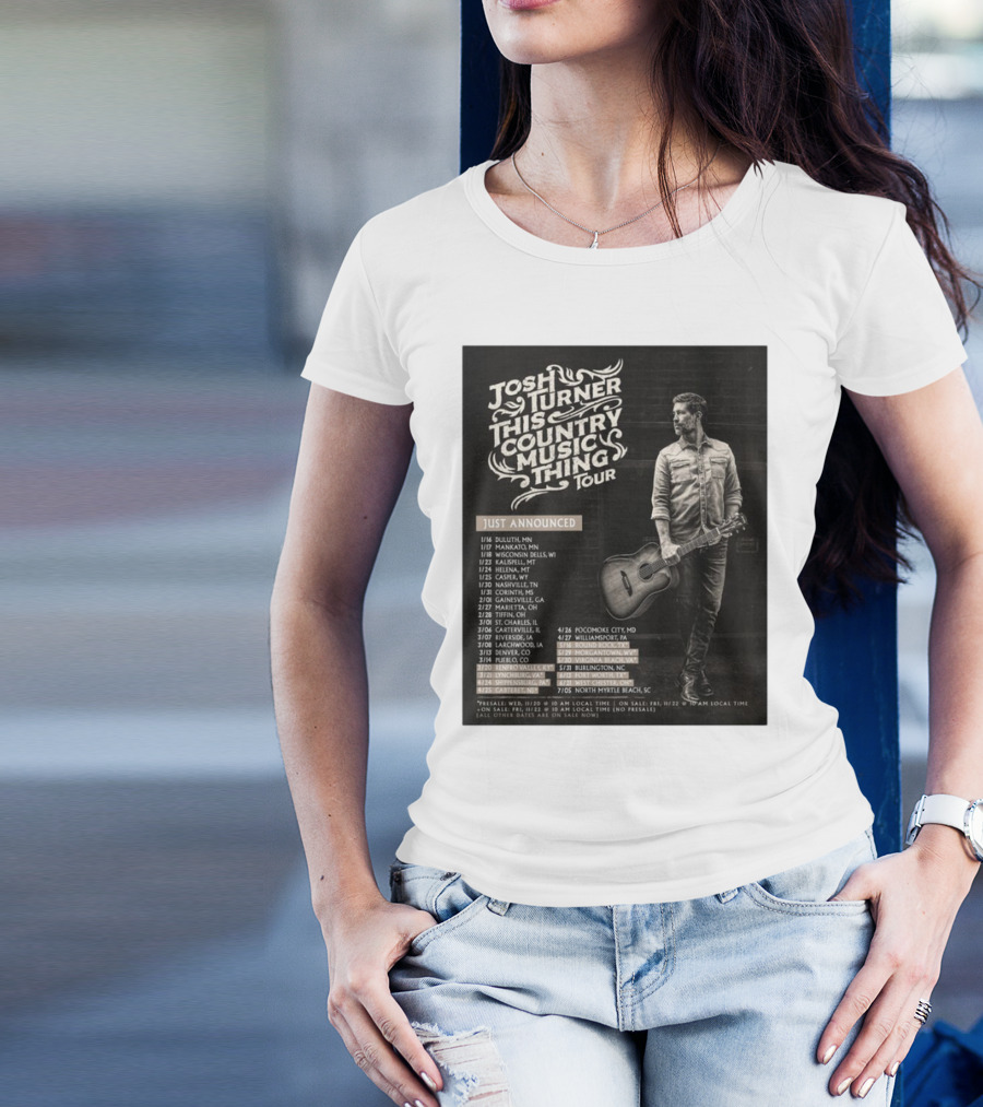 Josh Turner This Country Music Thing Tour 2025 Just Announced Dates And Locations T-Shirt