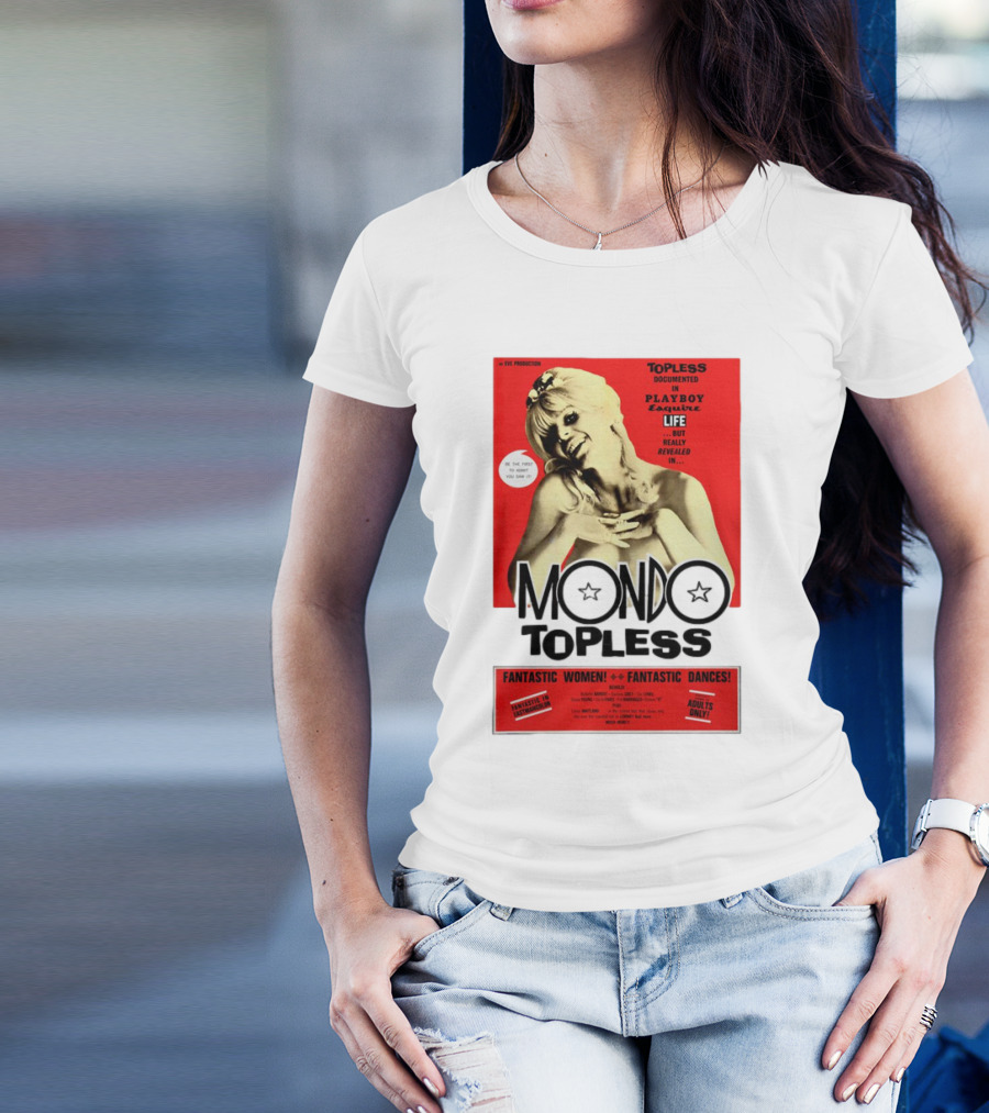 Mondo Topless Fantastic Women Fantastic Dances Adults Only T-Shirt