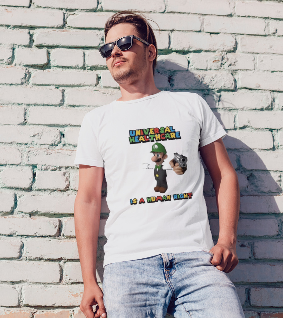 Universal Healthcare Is A Human Right Luigi Mangione Super Mario Bros T-Shirt