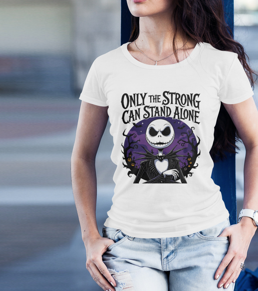 ONLY THE STRONG CAN STAND ALONE Halloween Jack Skellington Purple Night Scene T-Shirt