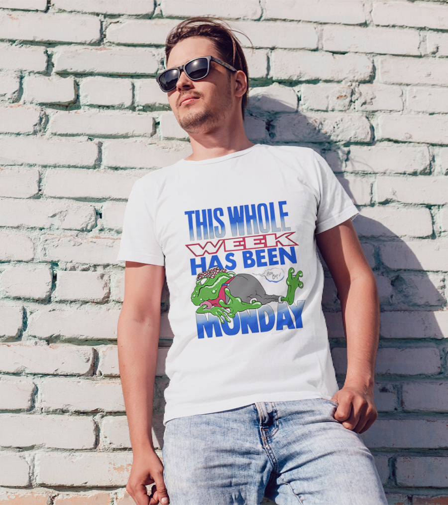 This Whole Week Has Been Monday Toad Cartoon Tired Frog T-Shirt