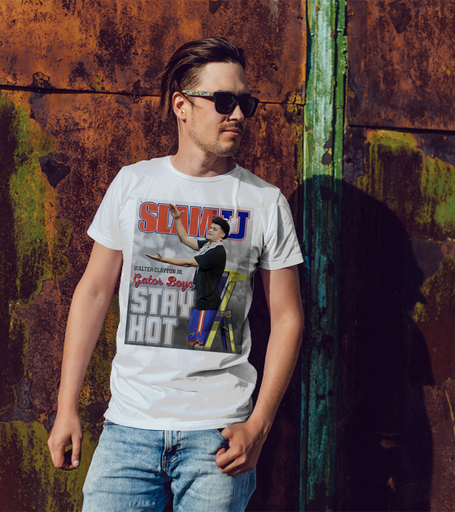 SLAMU Walter Clayton Jr. Gator Boys Stay Hot T-Shirt