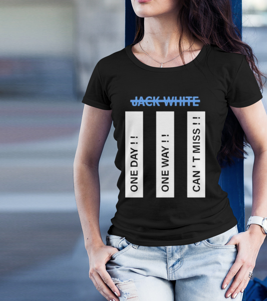 Jack White One Day One Man Can’t Miss 2025 T-Shirt