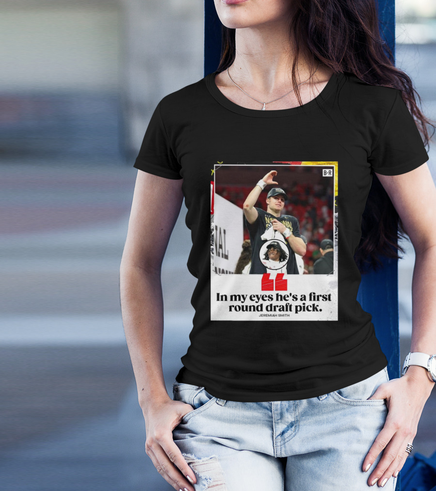 Jeremiah Smith In My Eyes He's A First Round Draft Pick National Champions T-Shirt