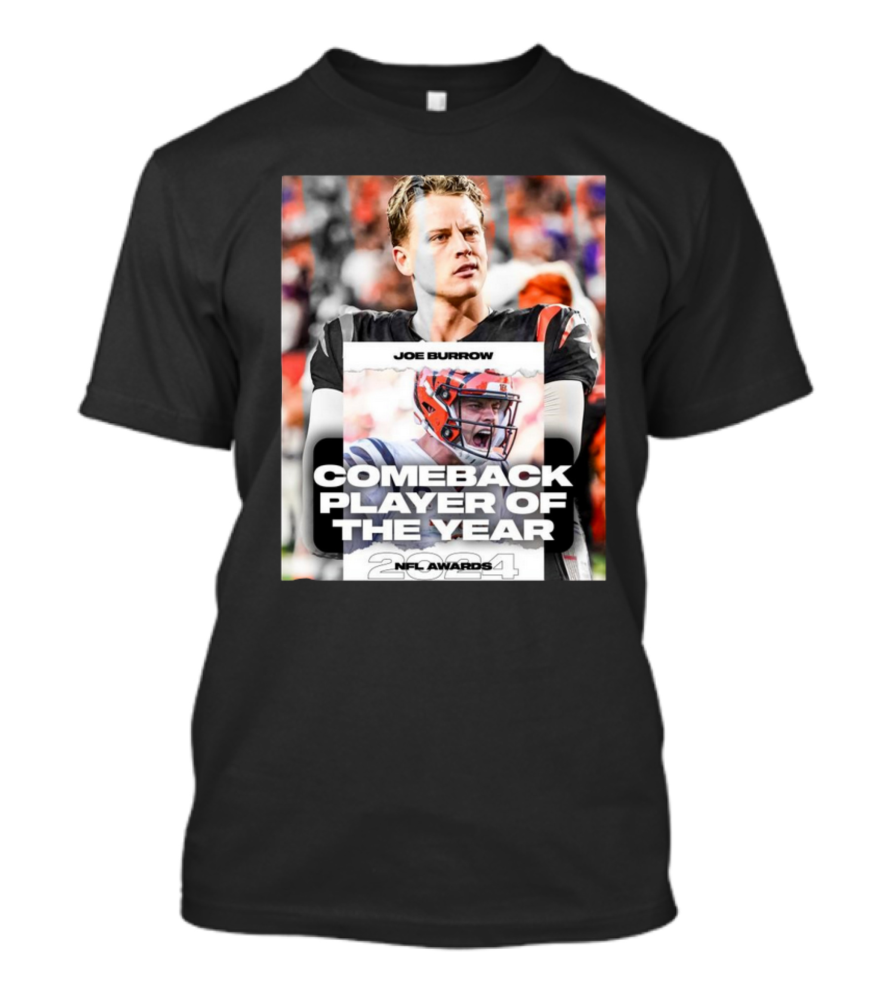 Joe Burrow Comeback Player Of The Year 2024 NFL Awards Cincinnati Bengals T-Shirt