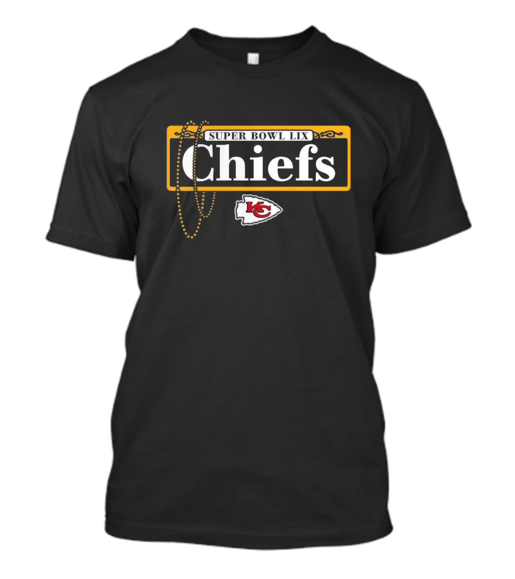 Super Bowl LIX Kansas City Chiefs Street Sign With Gold Chain T-Shirt