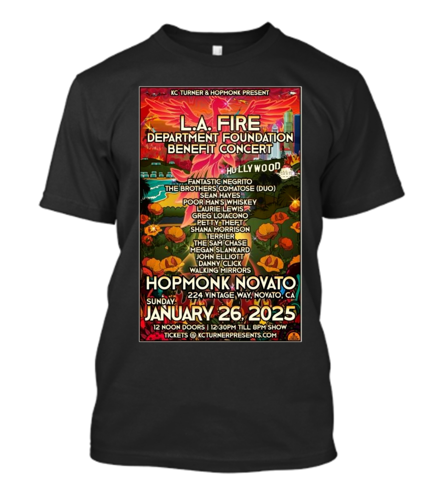 KC Turner & Hopmonk Present LA Fire Department Foundation Benefit Concert Hollywood Hopmonk Novato January 26 2025 T-Shirt