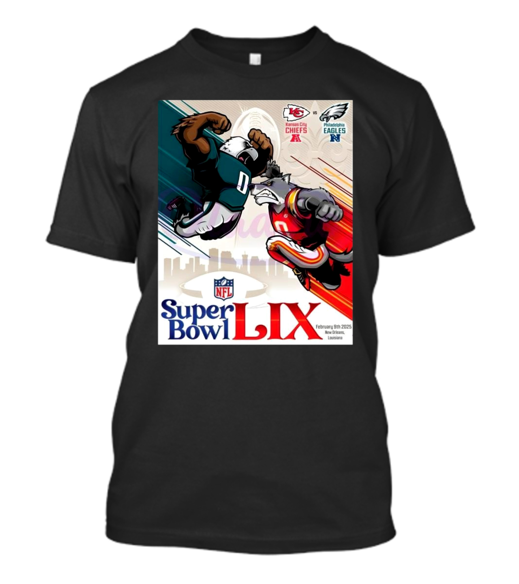 Kansas City Chiefs Vs Philadelphia Eagles Super Bowl LIX February 9th 2025 New Orleans T-Shirt