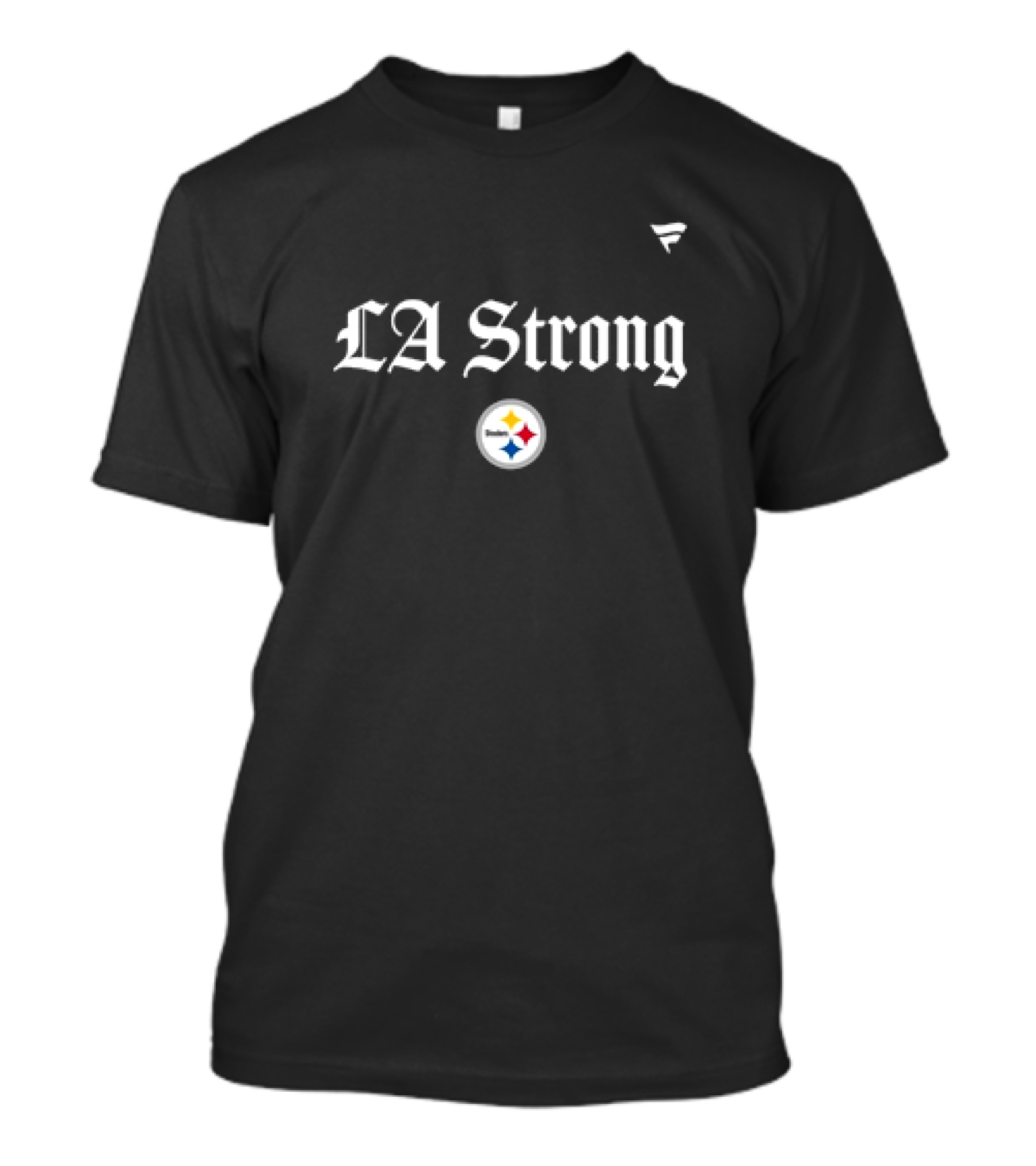 LA Strong Pittsburgh Steelers 2025 T-Shirt
