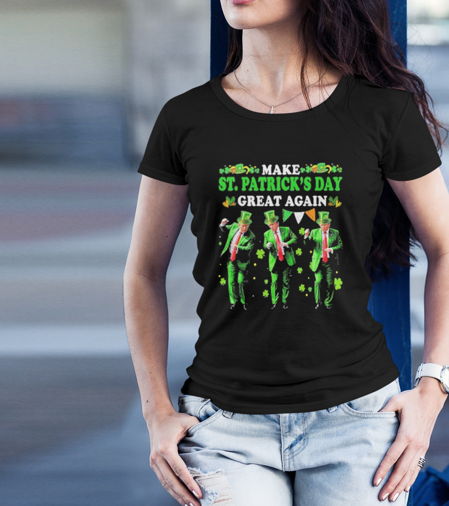 Make St. Patrick’s Day Great Again Trump Dance Leprechaun Suit And Hat Shamrocks T-Shirt
