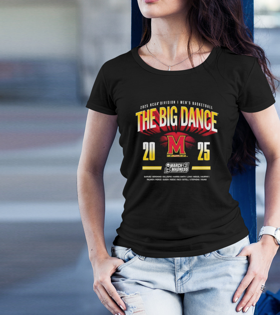 2025 NCAA Division I Men's Basketball The Big Dance March Madness Maryland T-Shirt