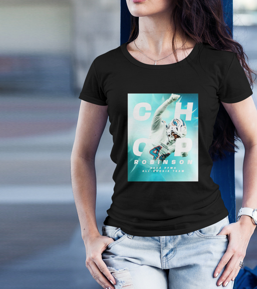 Miami Dolphins Chop Robinson 2024 PFWA All-Rookie Team T-Shirt