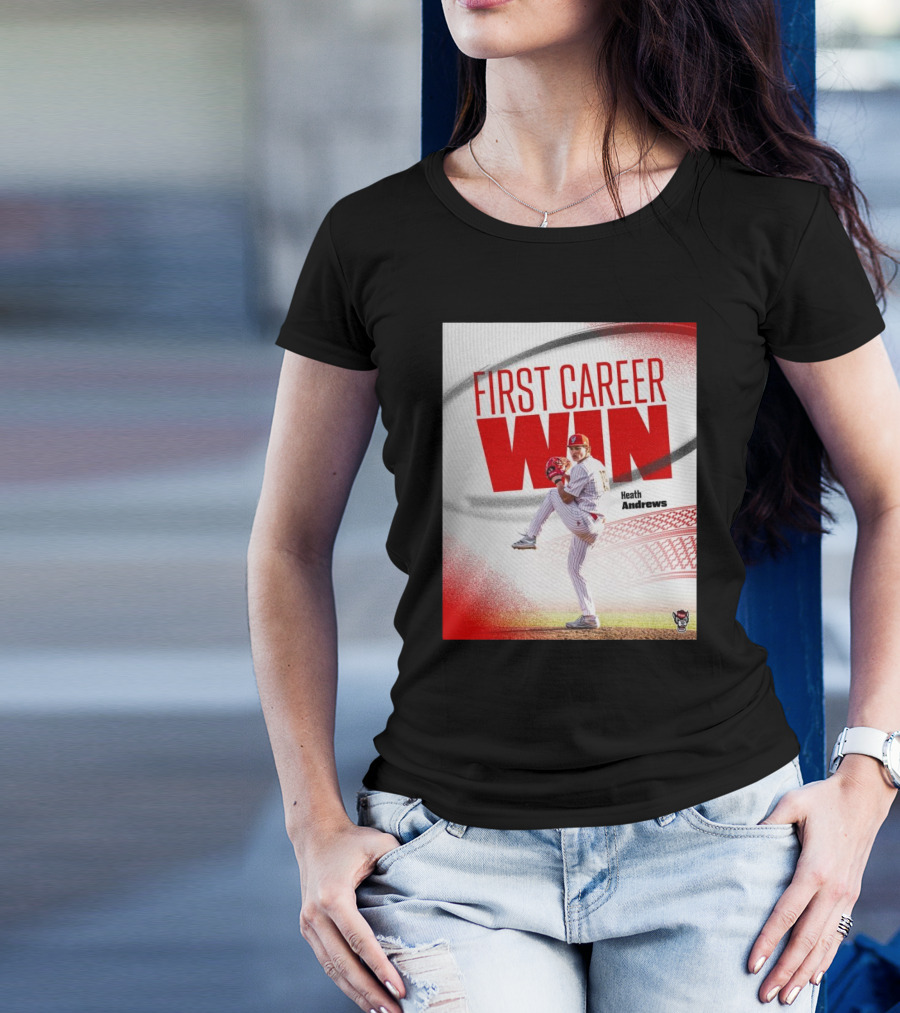 NC State Wolfpack Baseball First Career Win Heath Andrews T-Shirt