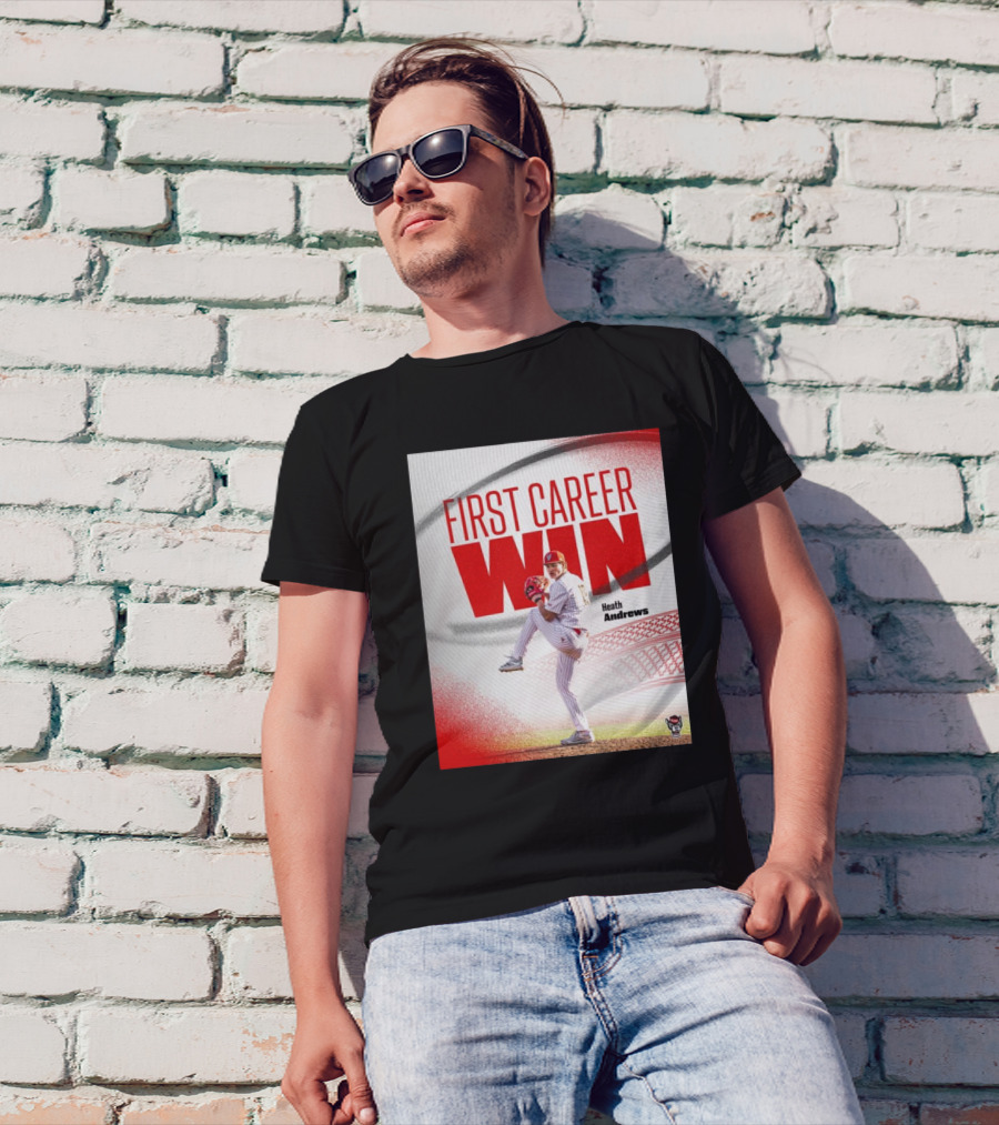 NC State Wolfpack Baseball First Career Win Heath Andrews T-Shirt