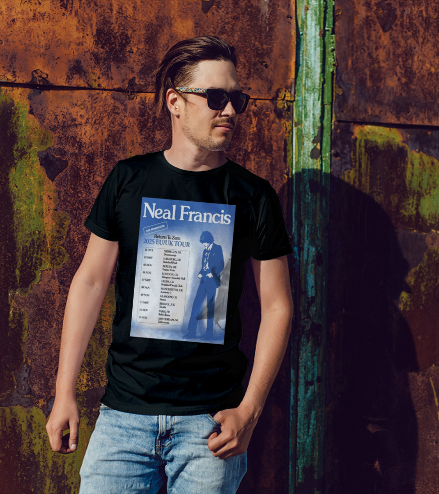 Neal Francis Return To Zero 2025 EU UK Tour Just Announced Dates And Locations T-Shirt