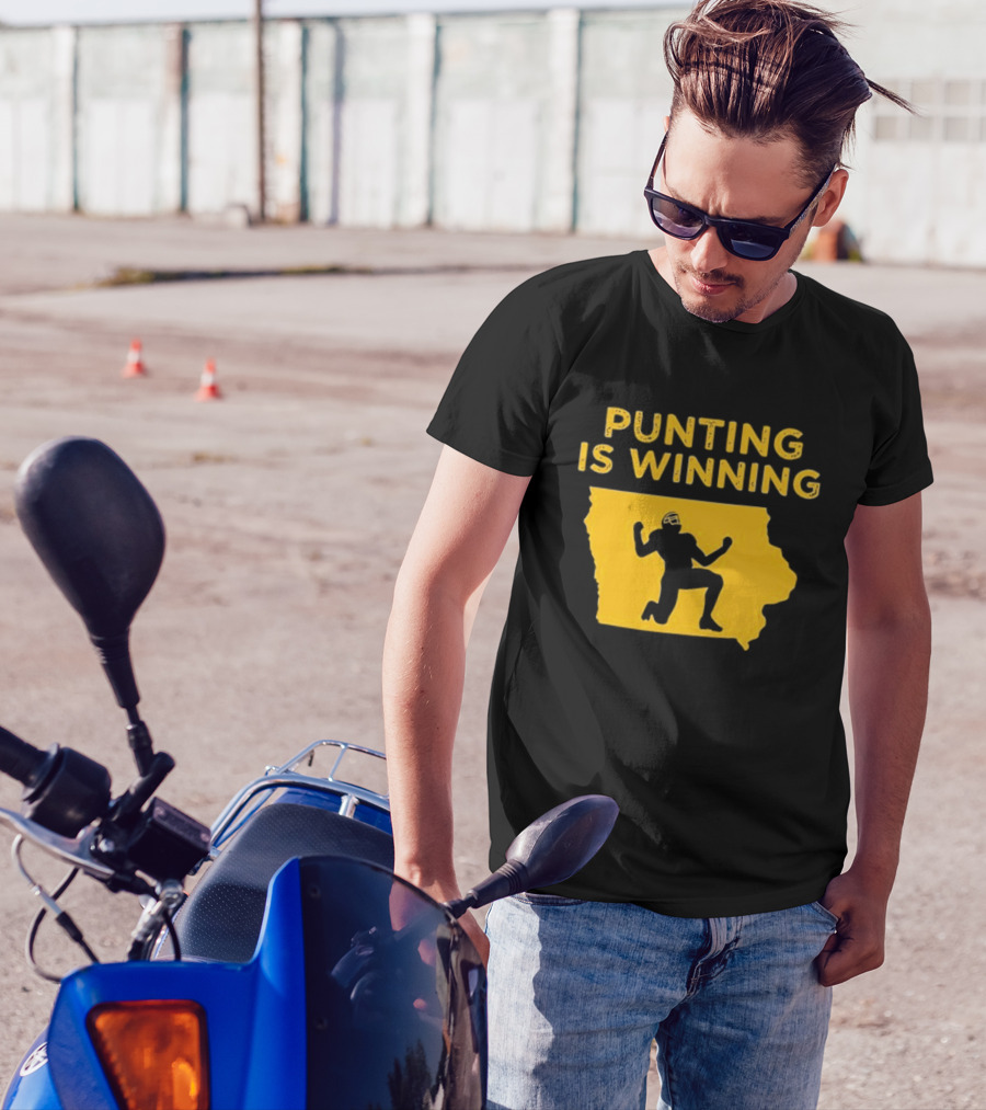 Punting Is Winning Iowa Football Enthusiast T-Shirt