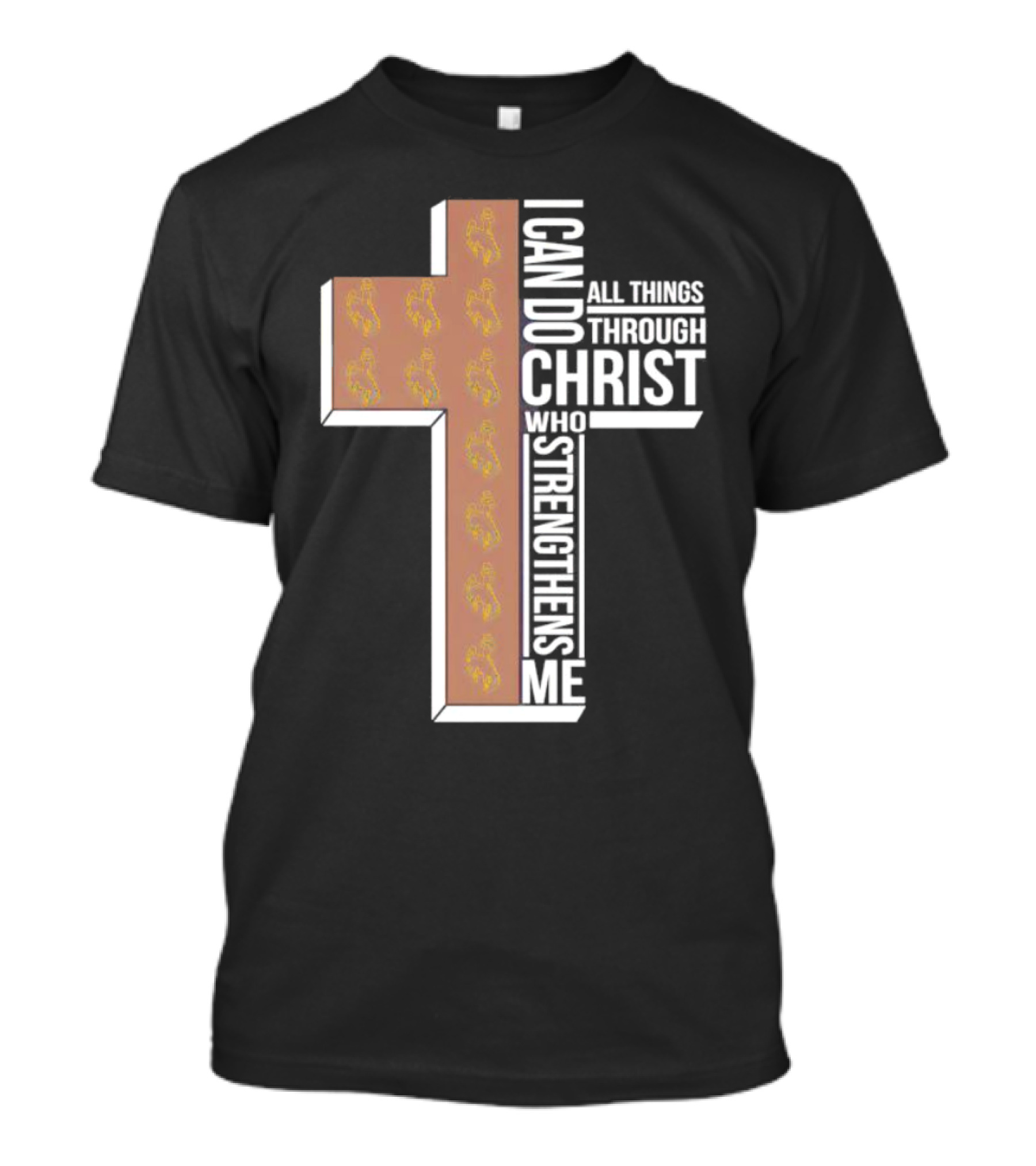 Wyoming Cowboys I Can Do All Things Through Christ Who Strengthens Me Cross T-Shirt