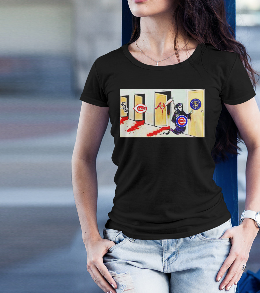 Death The Cubs Are Coming For Brewers Reds Braves White Sox T-Shirt