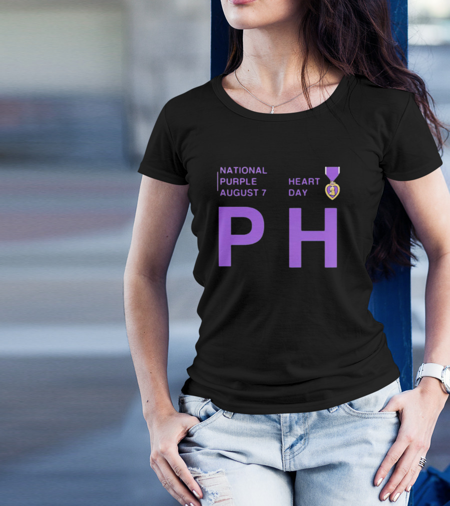 National Purple Heart Day August 7 PH T-Shirt