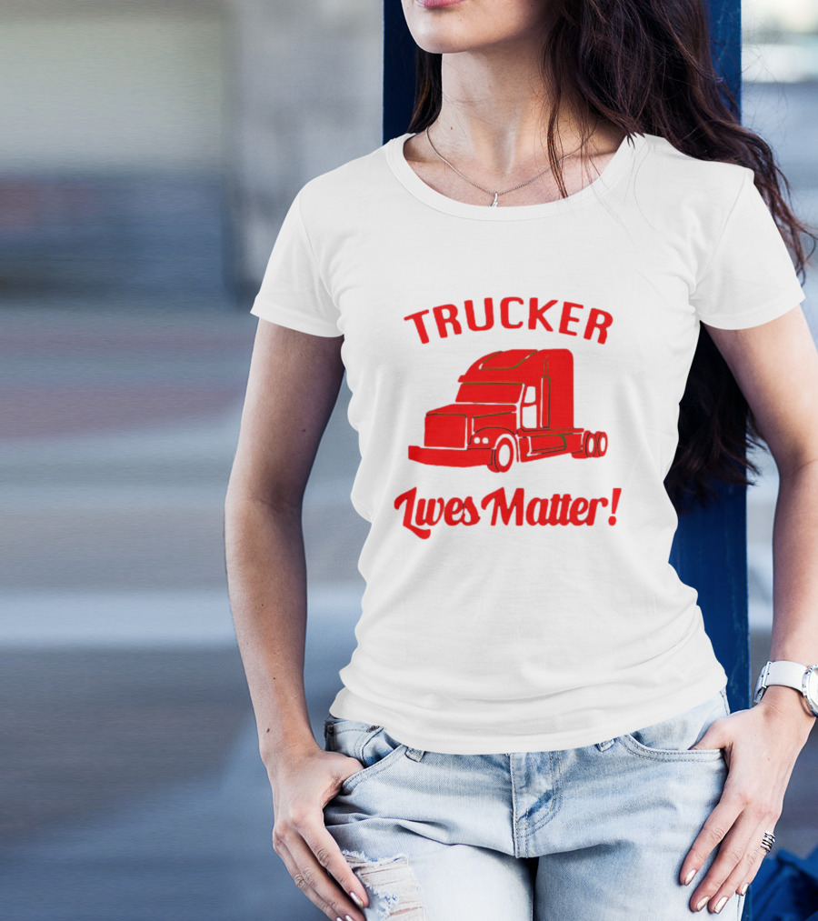 Trucker Lives Matter Bold Red Semi-Truck T-Shirt