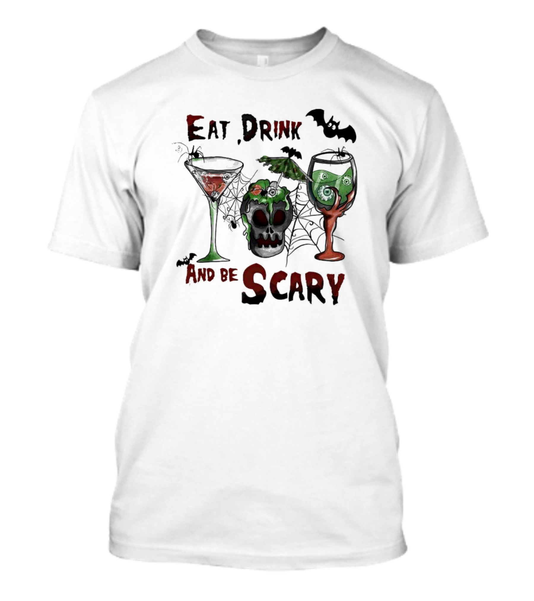 Eat Drink And Be Scary Halloween With Bat And Skull Cocktails T-Shirt