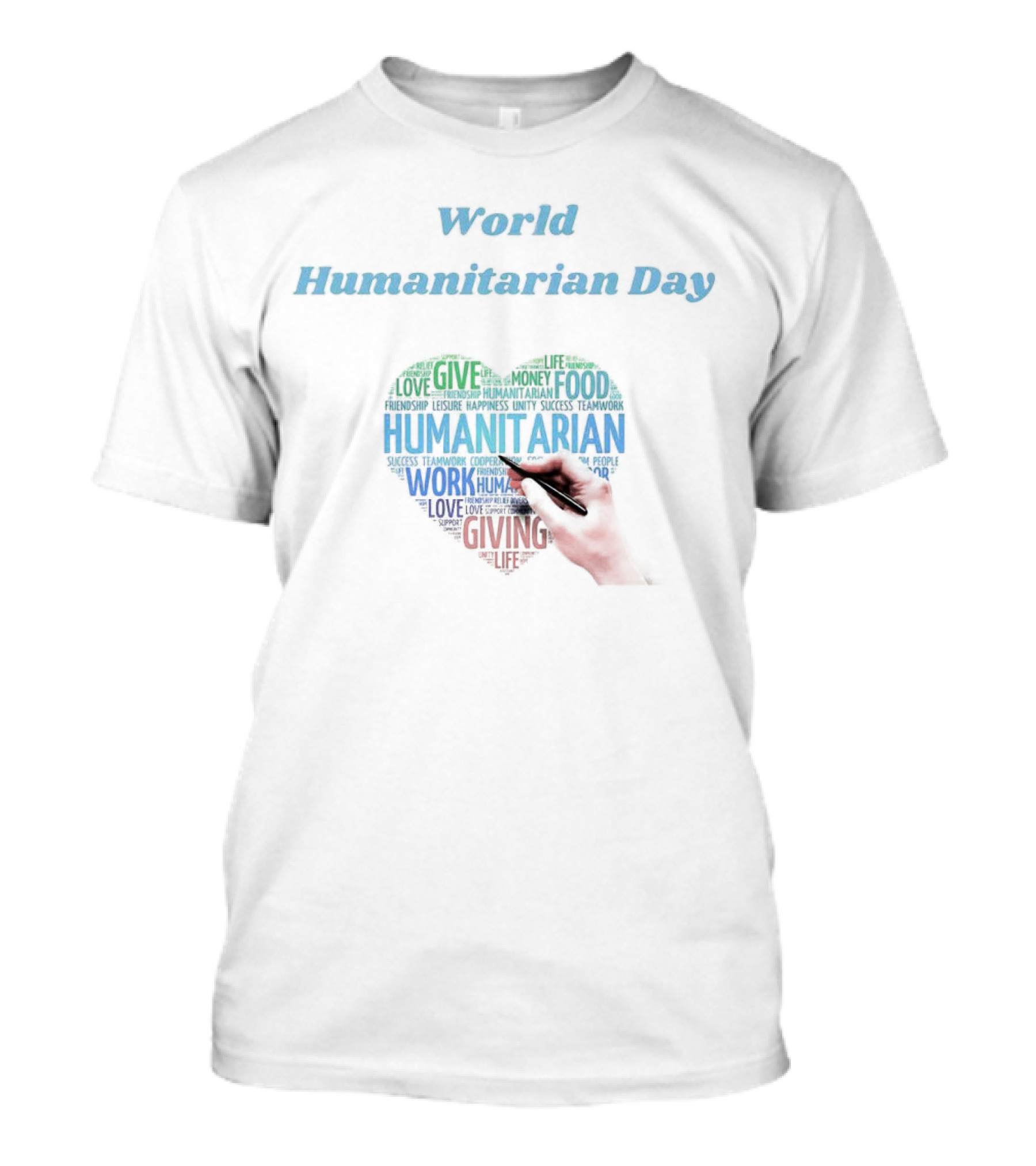 World Humanitarian Day Humanitarian Heart Word Cloud T-Shirt