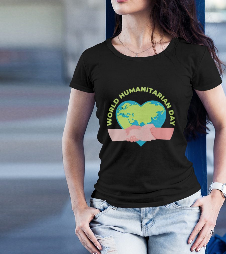 World Humanitarian Day Heart-Shaped Globe And Handshake T-Shirt