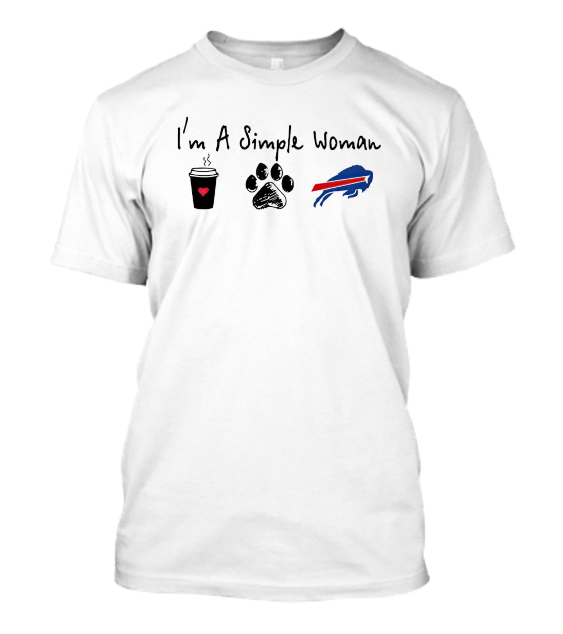 I’m A Simple Woman I Like Coffee Paw And Buffalo Bills T-Shirt