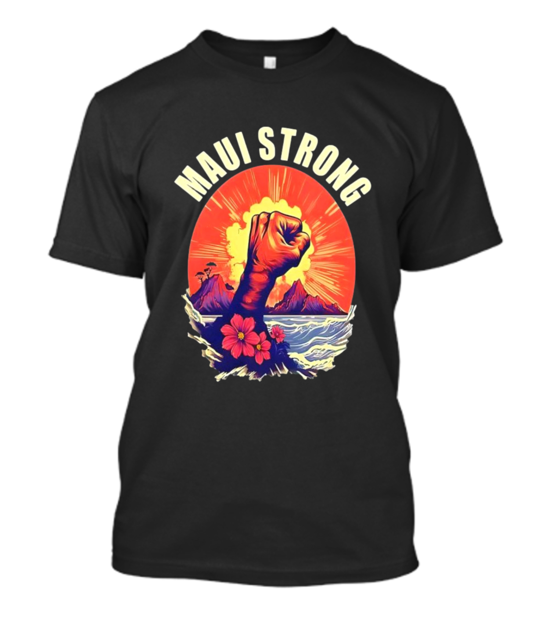 Maui Strong Fist With Vintage Island Sunrise And Hibiscus Flowers T-Shirt