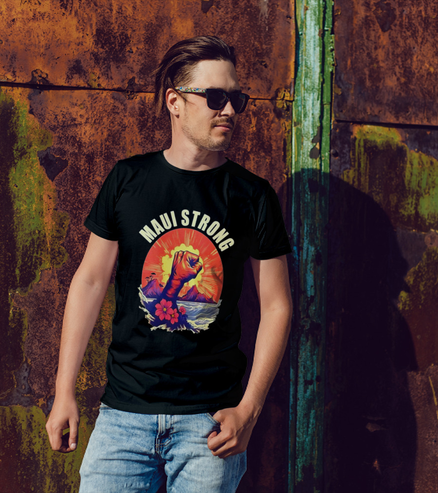 Maui Strong Fist With Vintage Island Sunrise And Hibiscus Flowers T-Shirt