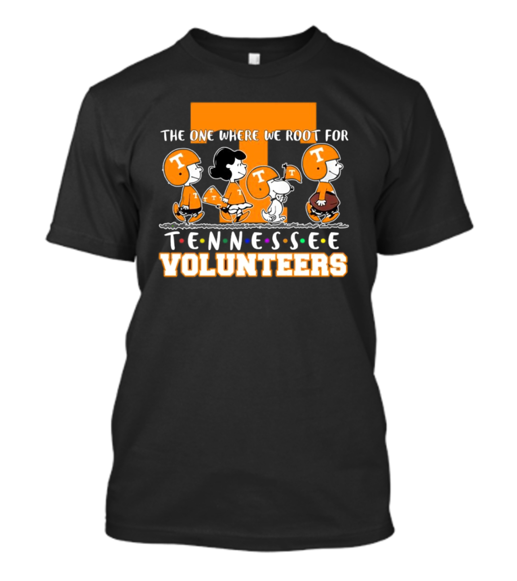 The One Where We Root For Tennessee Volunteers Peanuts Characters Football T-Shirt