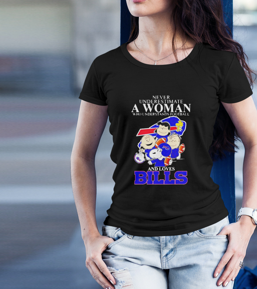 Never Underestimate A Woman Who Understands Football And Loves Bills Peanuts Characters T-Shirt