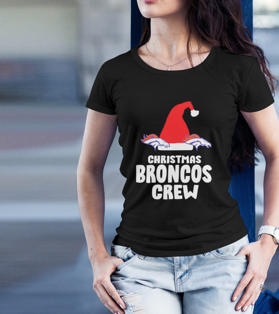 Christmas Broncos Crew Santa Hat T-Shirt