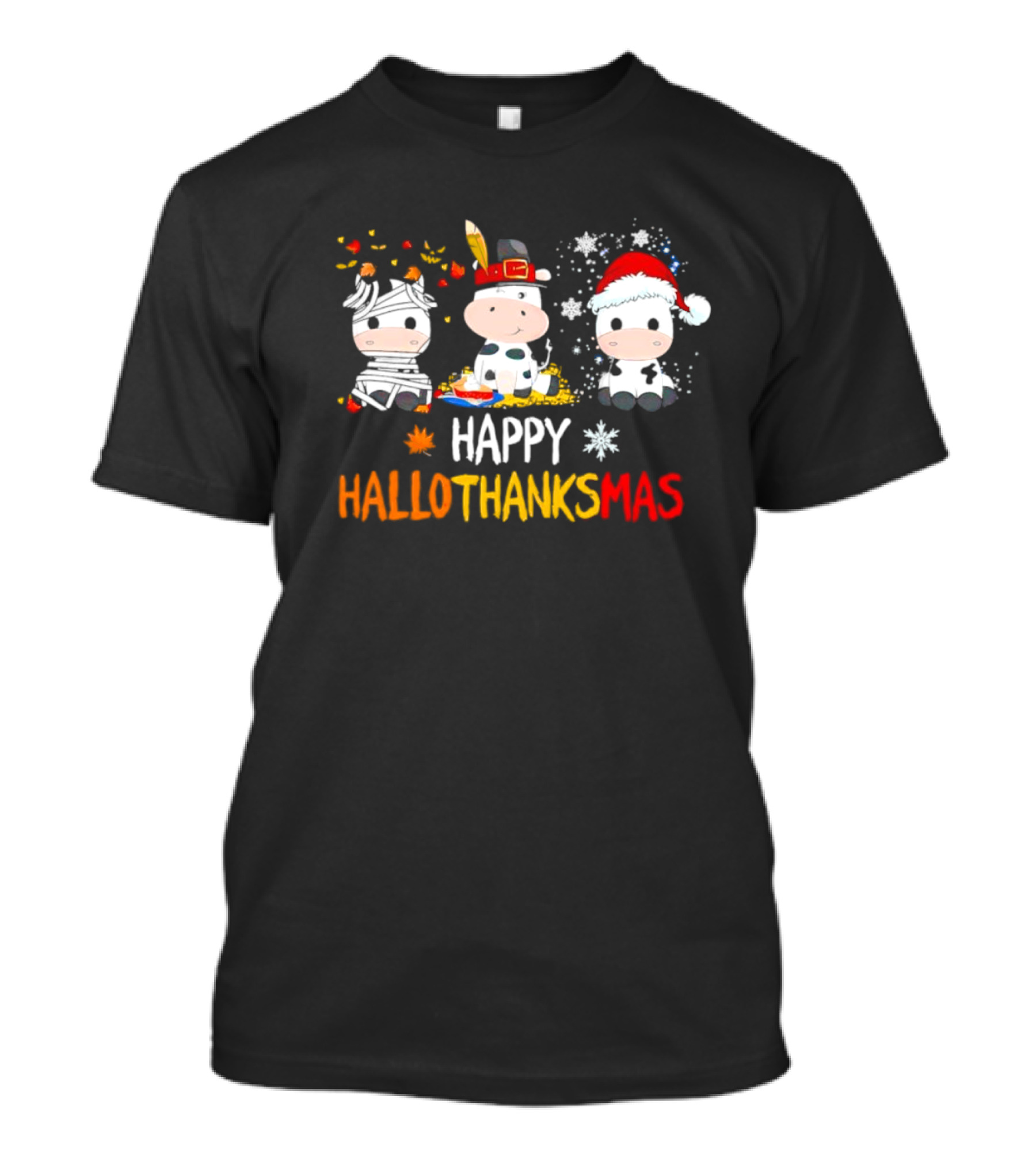 Happy HalloThanksMas Cute Cow Trio In Halloween Thanksgiving Christmas Outfits T-Shirt