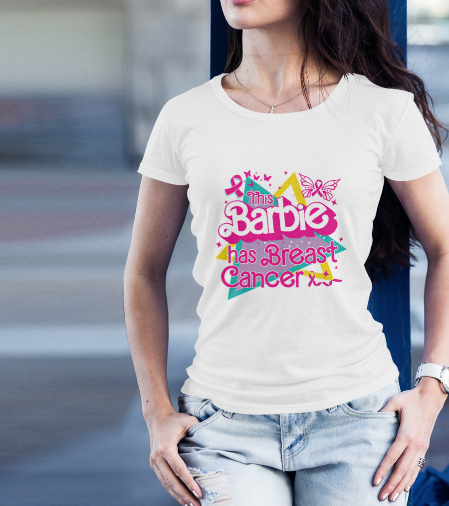 This Barbie Has Breast Cancer Pink Ribbon Butterflies Stars T-Shirt
