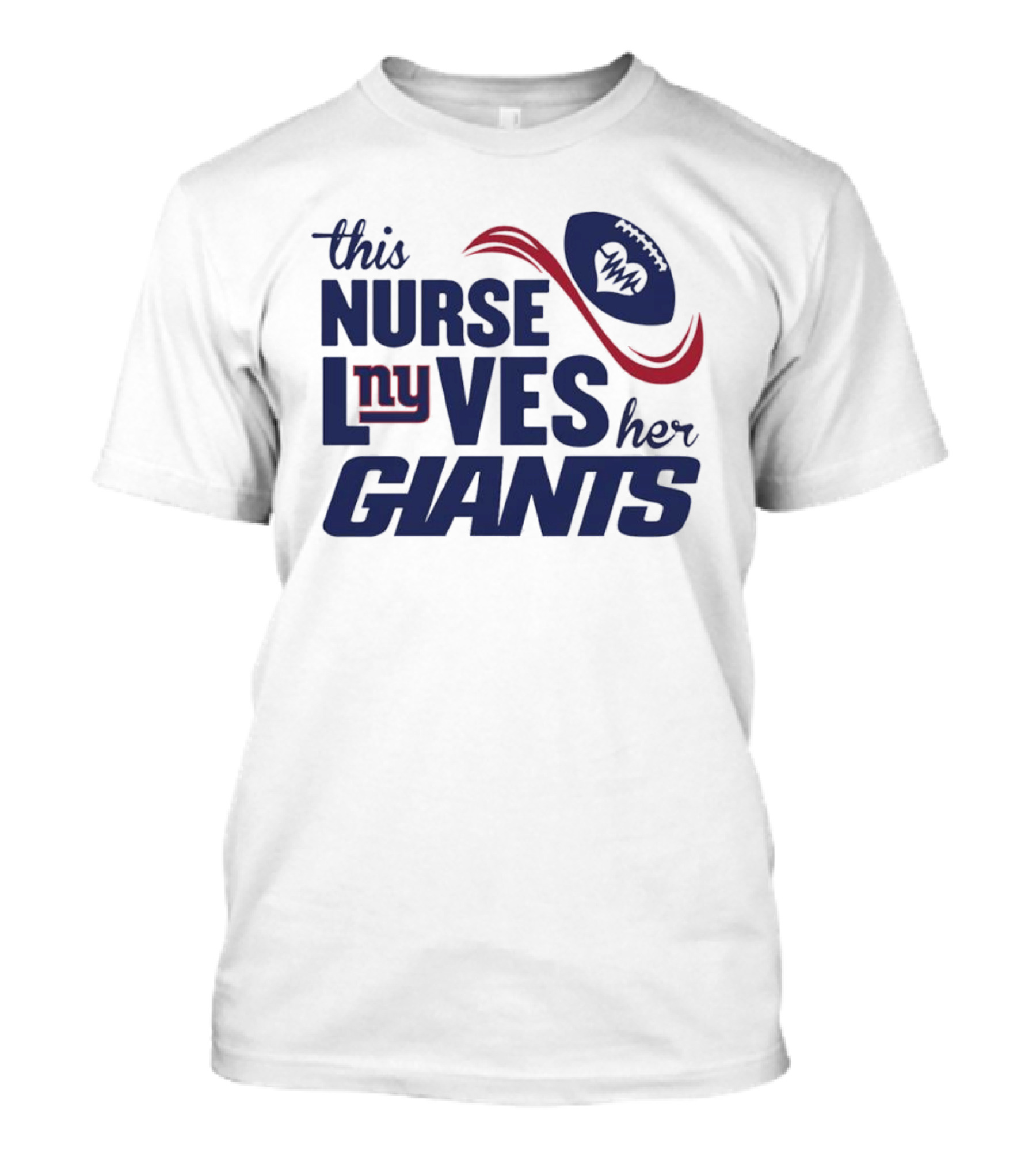 This Nurse Loves Her New York Giants Football T-Shirt