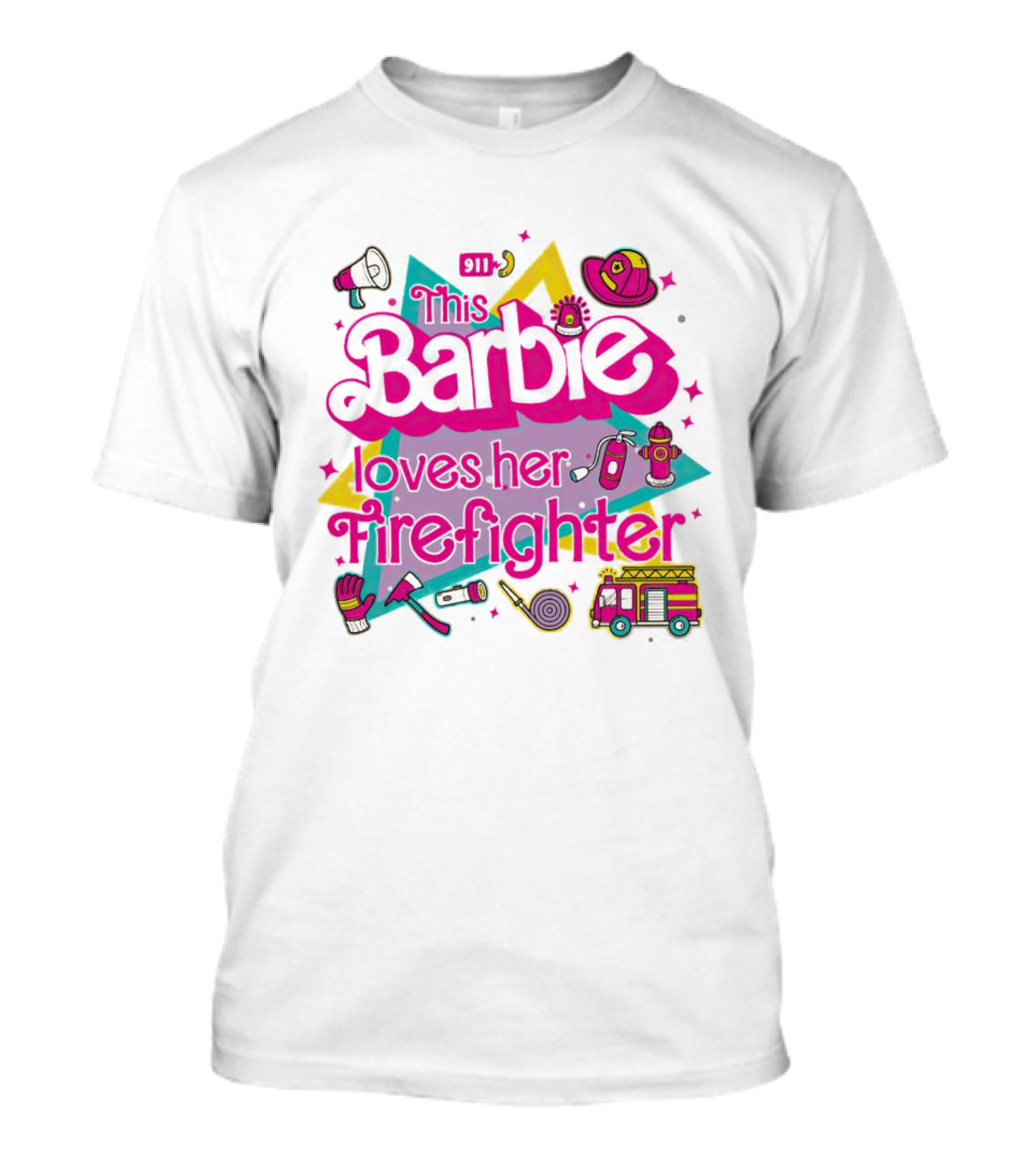 This Barbie Loves Her Firefighter With Firefighting Icons And Bright Colors T-Shirt