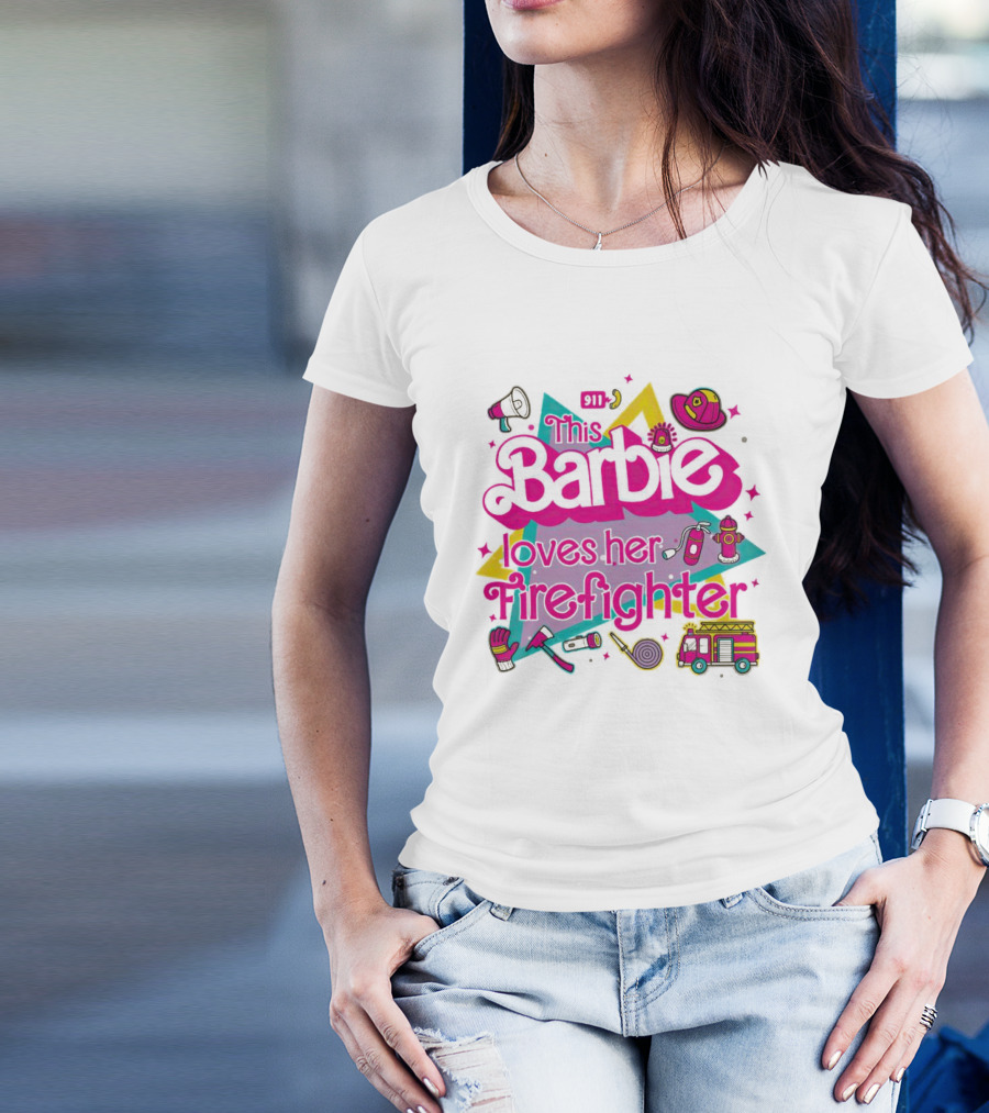 This Barbie Loves Her Firefighter With Firefighting Icons And Bright Colors T-Shirt