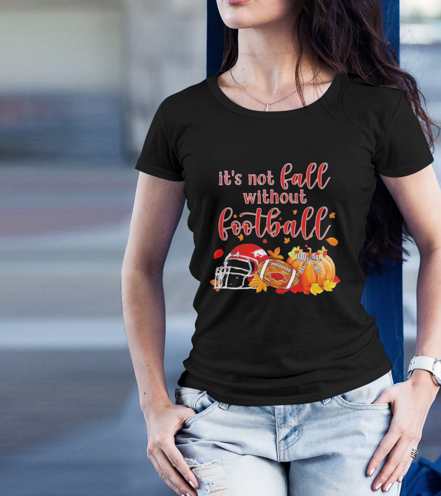 Arkansas Razorbacks It's Not Fall Without Football Helmet And Pumpkin T-Shirt