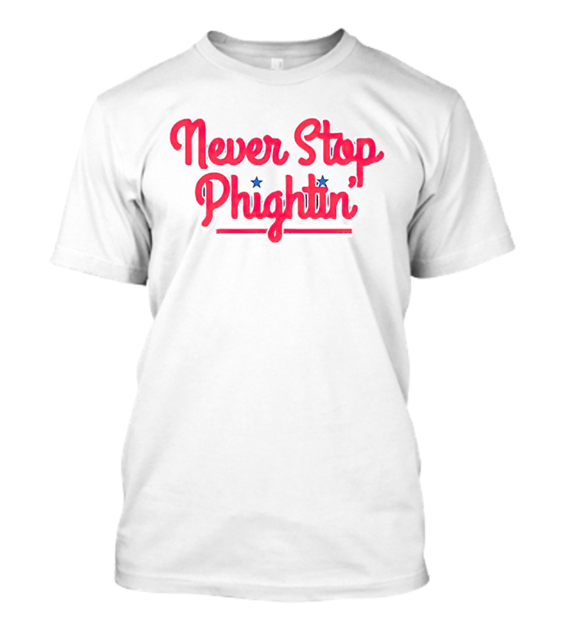 Philadelphia Phillies Never Stop Phightin星 T-Shirt