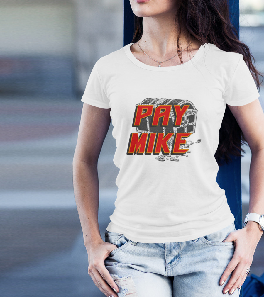 Tampa Bay Buccaneers Pay Mike Treasure Chest T-Shirt