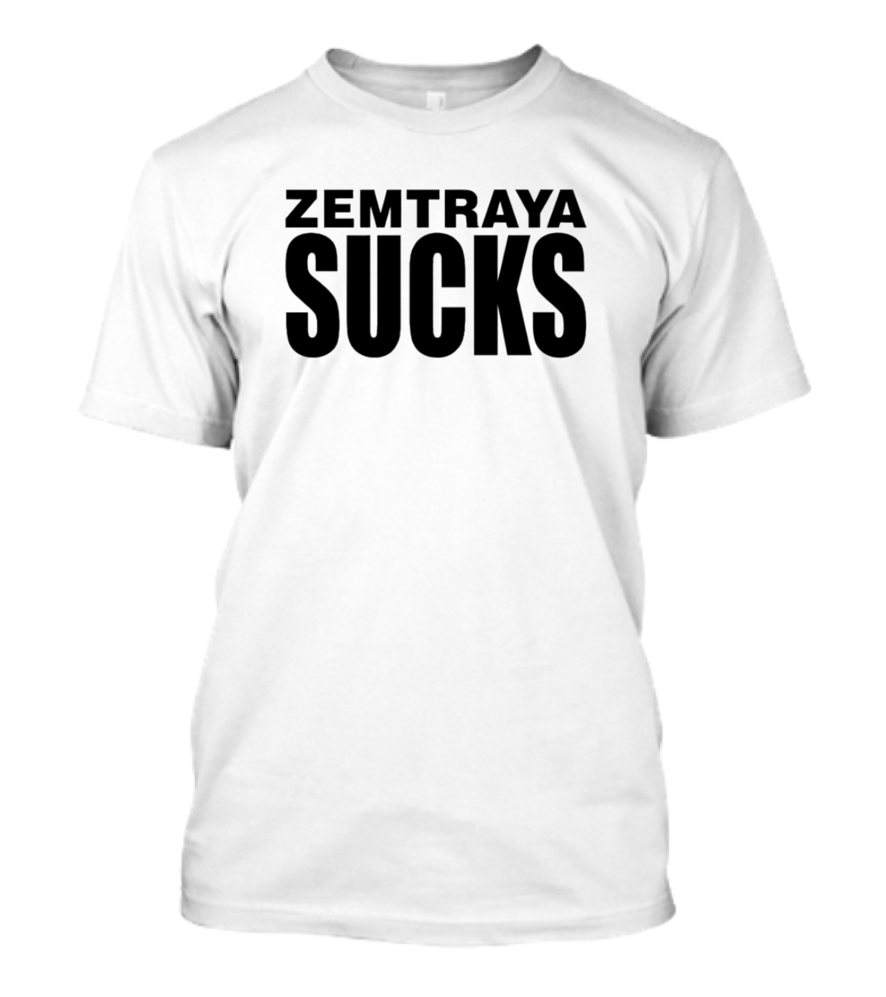 Zemtraya Sucks Text T-Shirt
