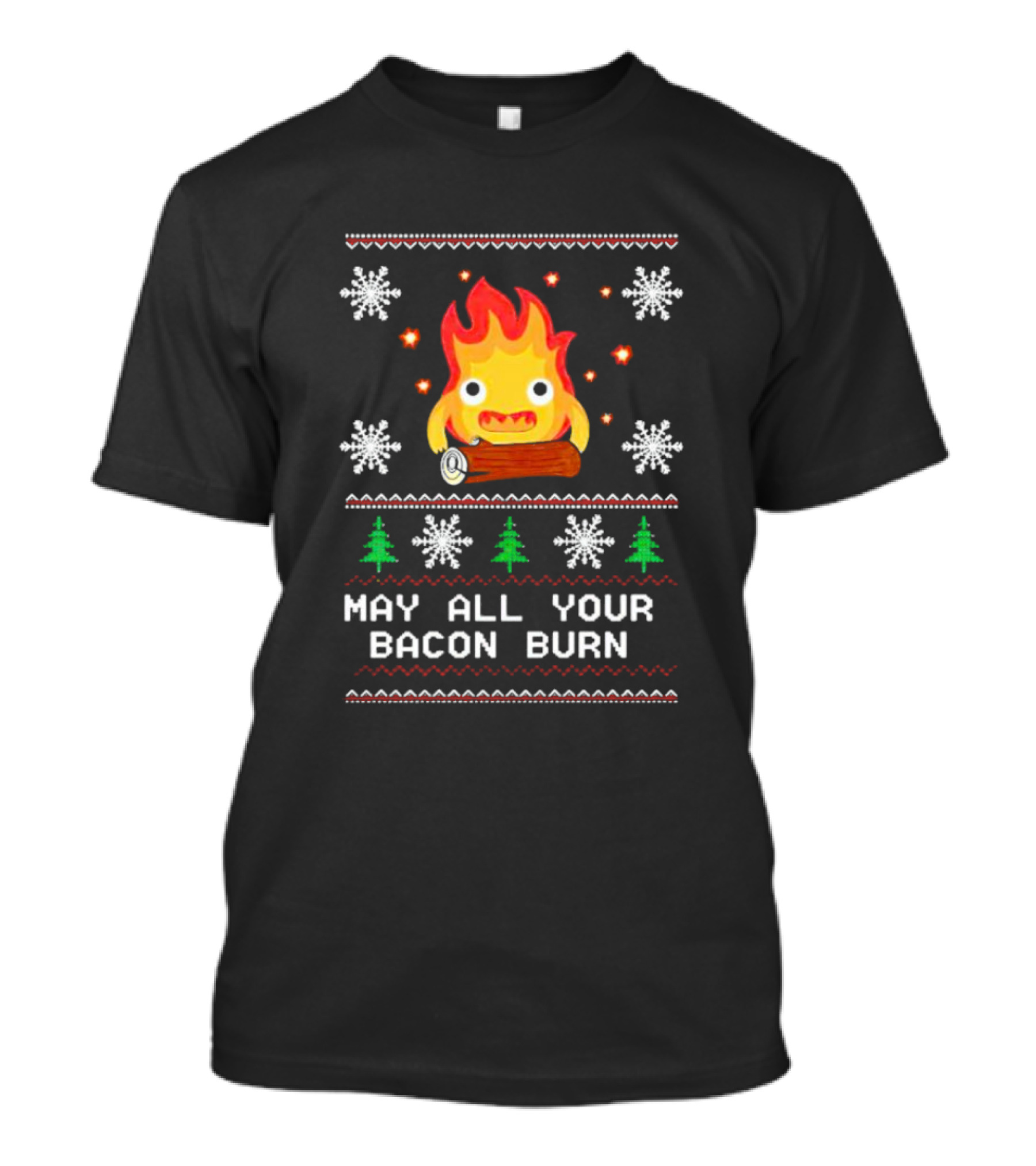 Calcifer Christmas May All Your Bacon Burn Ugly T-Shirt