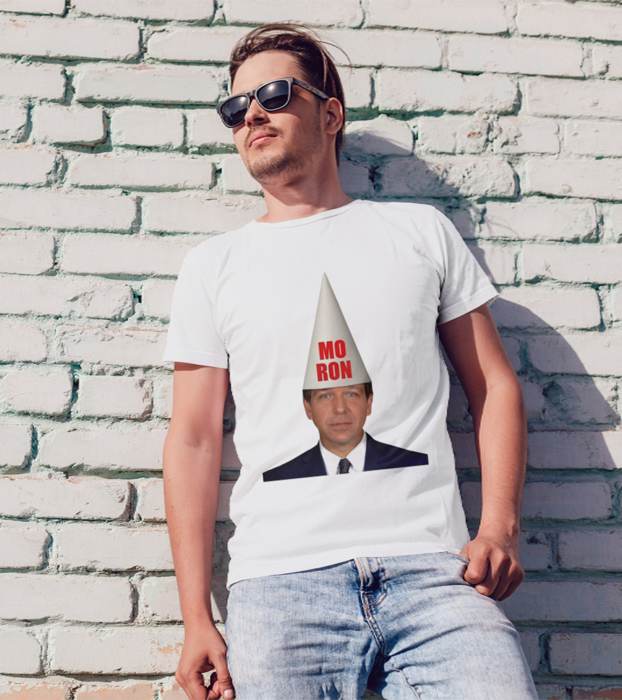 Mo Ron Anti Ron Desantis Meme Dunce Cap T-Shirt