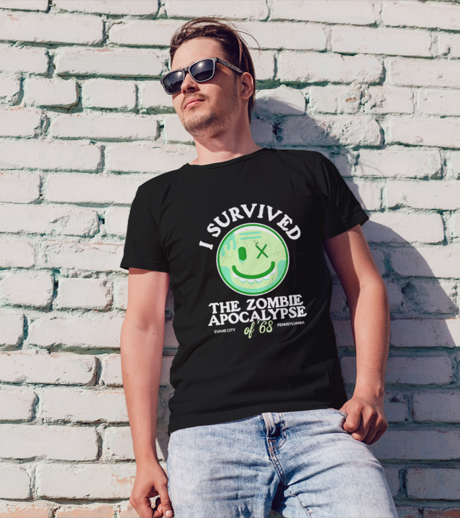 I Survived The Zombie Apocalypse Of '68 Evans City Pennsylvania T-Shirt