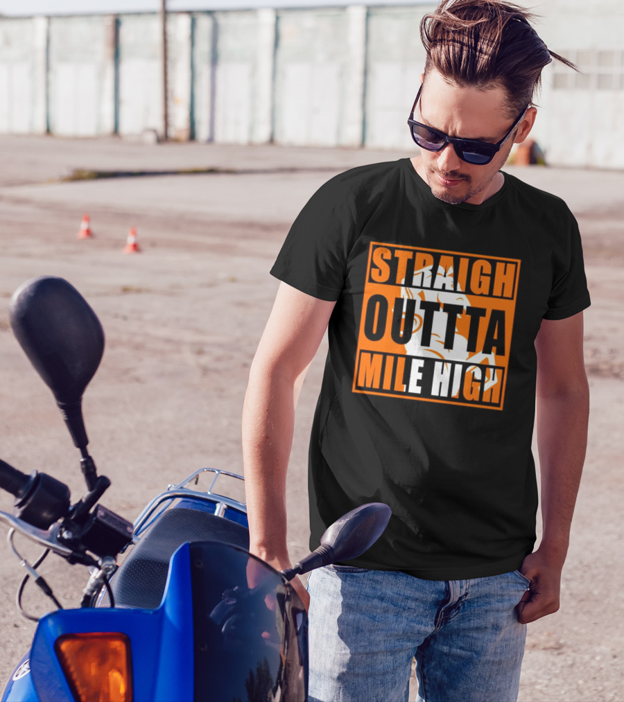 STRAIGHT OUTTA MILE HIGH BRONCOS 팬 기념품 T-Shirt