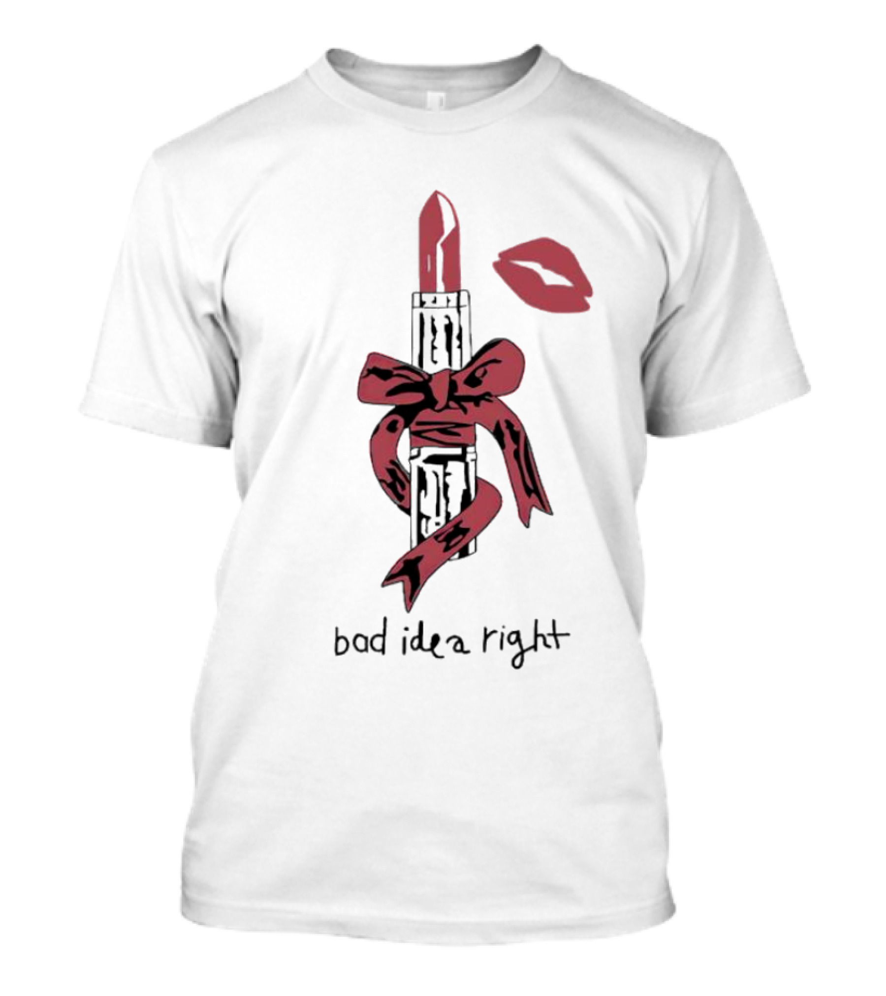 Lipstick Wrapped With Bow Bad Idea Right T-Shirt